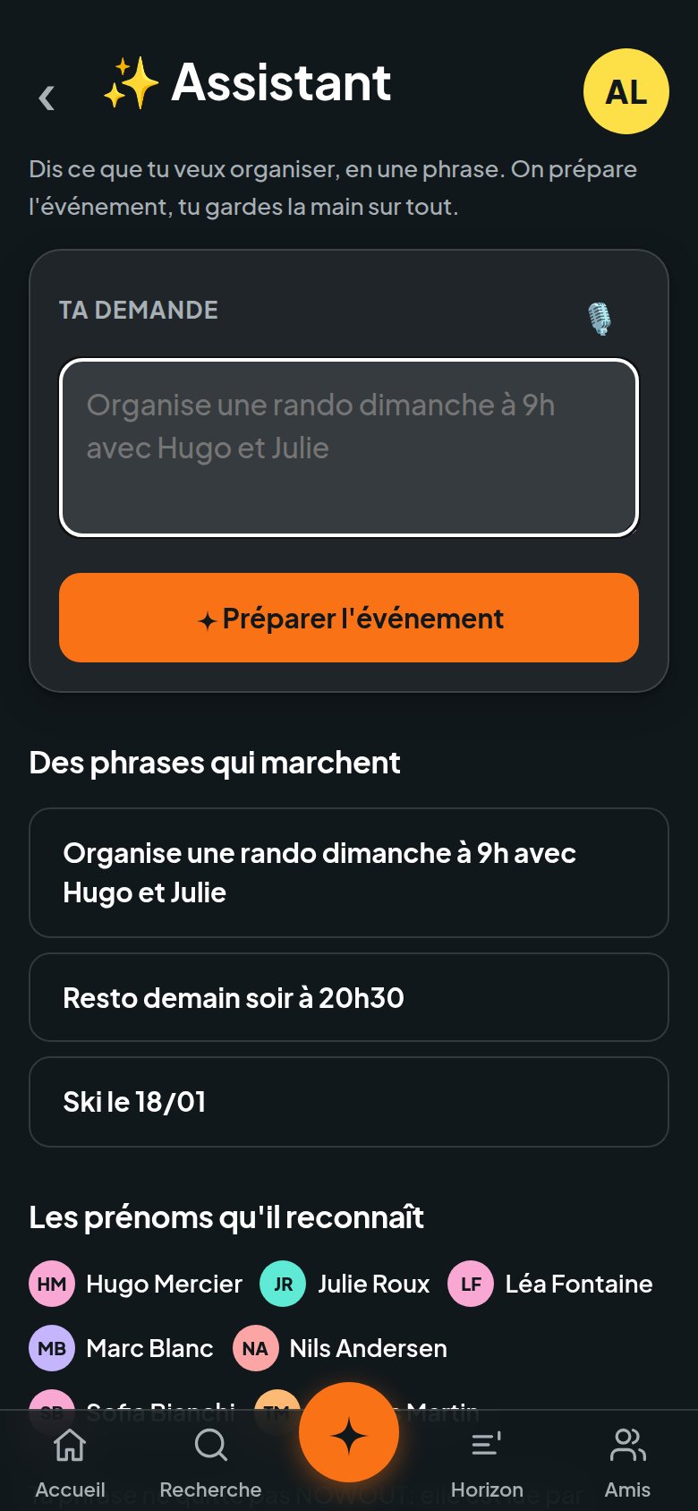 L'assistant qui prépare l'événement à partir d'une phrase